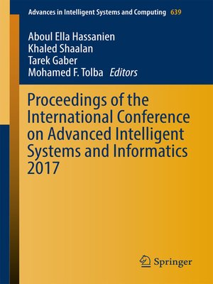 cover image of Proceedings of the International Conference on Advanced Intelligent Systems and Informatics 2017